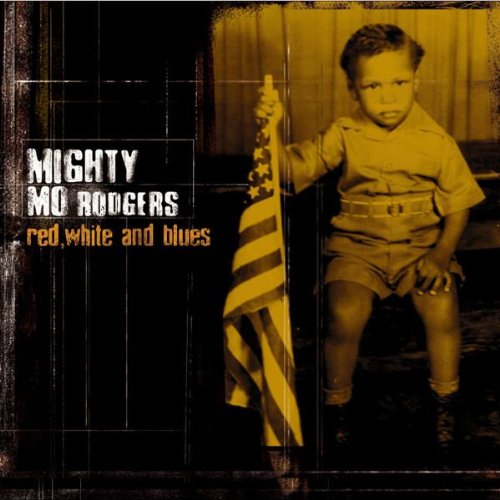 RODGERS MIGHTY MO - RED, WHITE AND BLUES (CD)