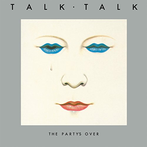 TALK TALK - THE PARTY'S OVER (VINYL)