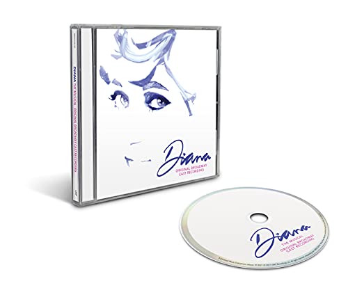 SOUNDTRACK / CAST RECORDING - DIANA: A TRUE MUSICAL STORY ORIGINAL BROADWAY CAST RECORDING (CD)