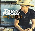 BRODY, DEAN - GYPSY ROAD: DELUXE EDITION (CD)