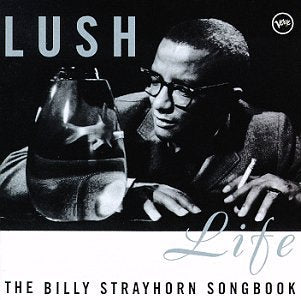 VARIOUS - LUSH LIFE  BILLY STRAYHORN SON (CD)