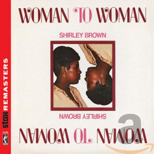 BROWN, SHIRLEY - WOMAN TO WOMAN (REMASTERED) (CD)