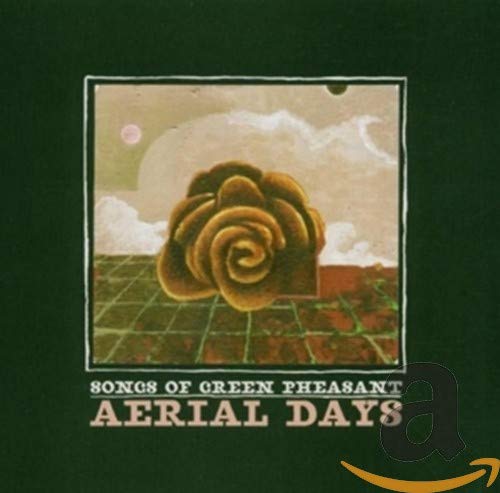 SONGS OF GREEN PHEASANT - AERIAL DAYS (CD)