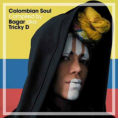 VARIOUS - COLOMBIAN SOUL COMPILED BY BAGAR AKA TRICKY D (CD)