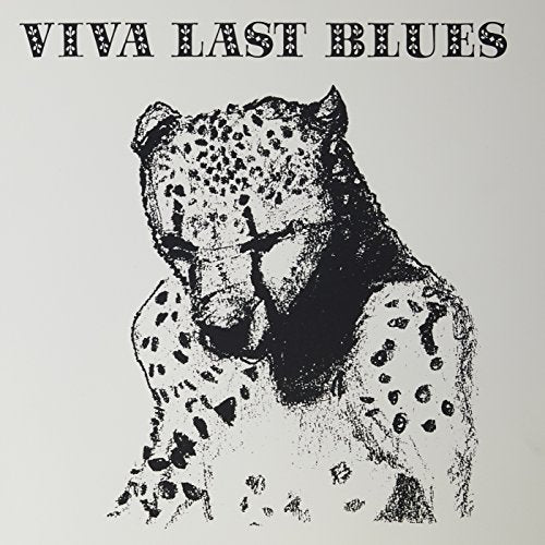 PALACE MUSIC - VIVA LAST BLUES (VINYL)