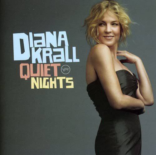 KRALL, DIANA - QUIET NIGHTS (CD)