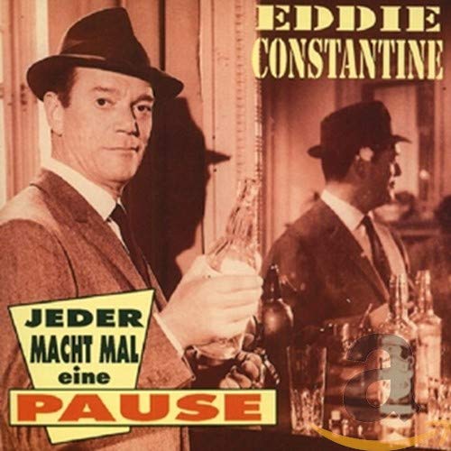 CONSTANTINE,EDDIE - JEDER MACHT MAL 'NE PAUSE (CD)