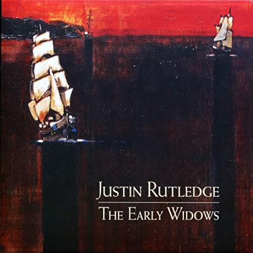 JUSTIN RUTLEGE - THE EARLY WIDOWS (VINYL)