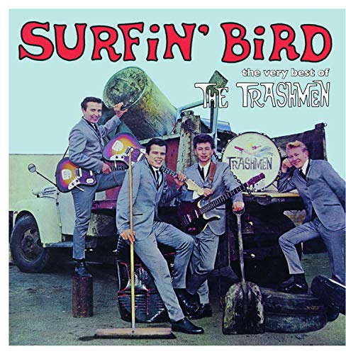 TRASHMEN - SURFIN BIRD - THE VERY BEST OF (180G ) (VINYL)