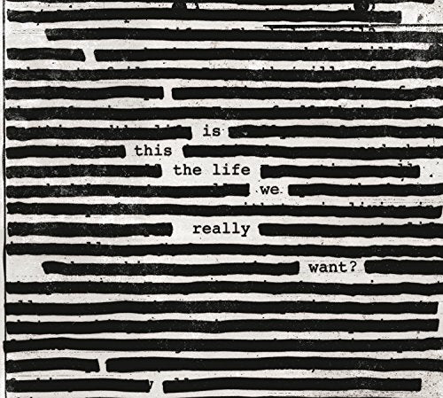 ROGER WATERS - IS THIS THE LIFE WE REALLY WANT? (CD)