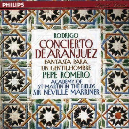 RODRIGO, JOAQUIN - RODRIGO: CONCIERTO DE ARANJUEZ; FANTASA PARA UN GENTILHOMBRE (CD)