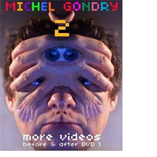 MICHEL GONDRY 2: MORE VIDEOS - BEFORE AND AFTER, 1