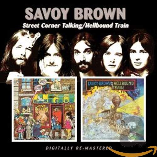 SAVOY BROWN - STREET CORNER TALKING / HELLBOUND TRAIN (REMASTERED) (CD)