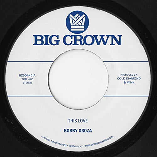 OROZA,BOBBY - THIS LOVE/SHOULD I TAKE YOU HOME (VINYL)