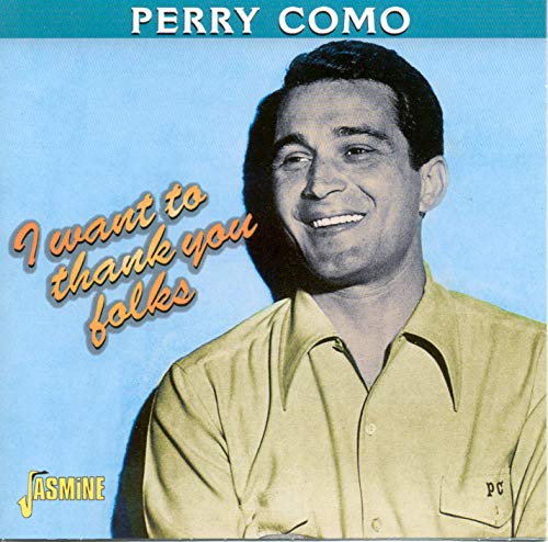 COMO, PERRY - I WANT TO THANK YOU FOLKS (CD)