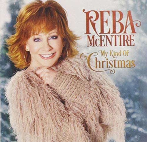 MCENTIRE, REBA - MY KIND OF CHRISTMAS (CD)