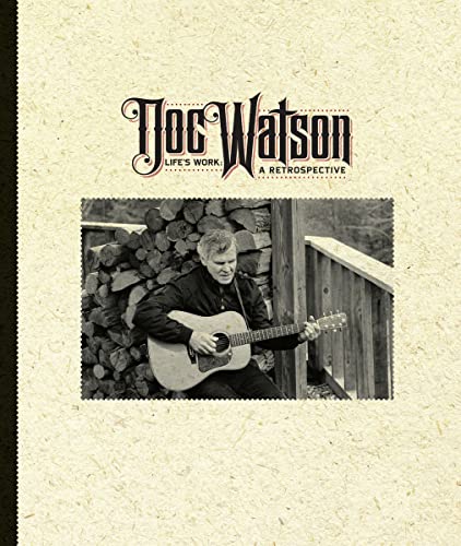 DOC WATSON - LIFE'S WORK: A RETROSPECTIVE (CD)