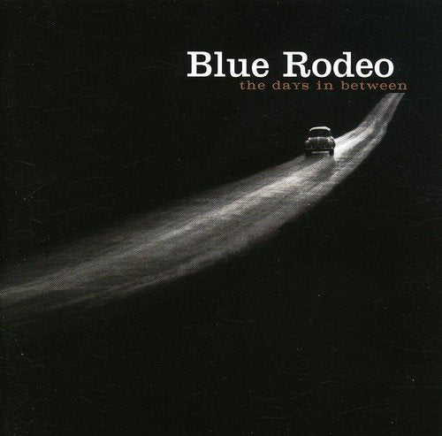 BLUE RODEO - THE DAYS IN BETWEEN (CD)