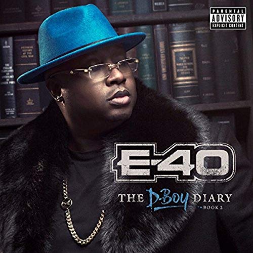 E-40 - THE D-BOY DIARY: BOOK 2 (CD)