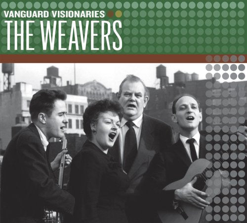 WEAVERS - THE WEAVERS (VANGUARD VISIONARIES) (CD)