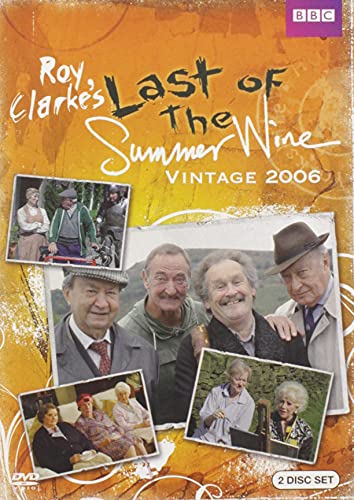 LAST OF THE SUMMER WINE: VINTAGE 2006