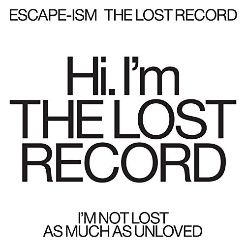 ESCAPE-ISM - THE LOST RECORD (CD)