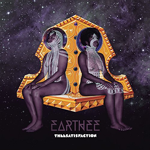 THEESATISFACTIO - EARTHEE (VINYL)