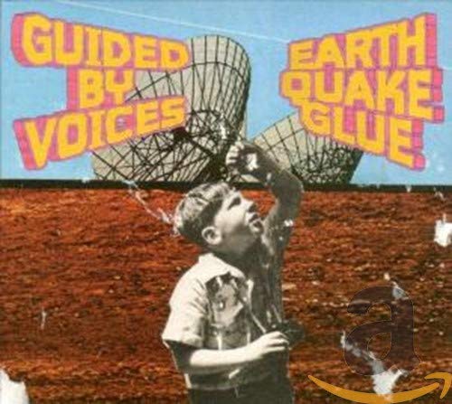 GUIDED BY VOICES - EARTHQUAKE GLUE (CD)