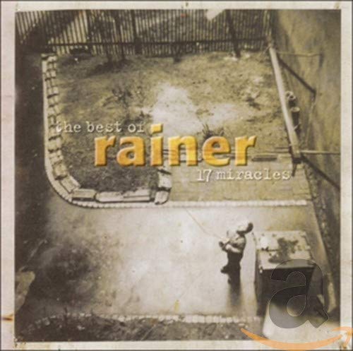 RAINER - 17 MIRACLES (CD)