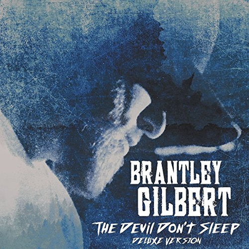 GILBERT, BRANTLEY - THE DEVIL DON'T SLEEP (LIMITED DELUXE 2CD) (CD)