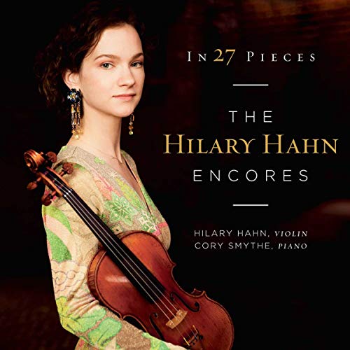 HAHN, HILARY - IN 27 PIECES: THE HILARY HAHN ENCORES (2CD) (CD)