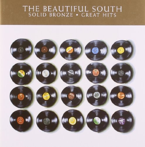 BEAUTIFUL SOUTH - SOLID BRONZE GREATEST HITS