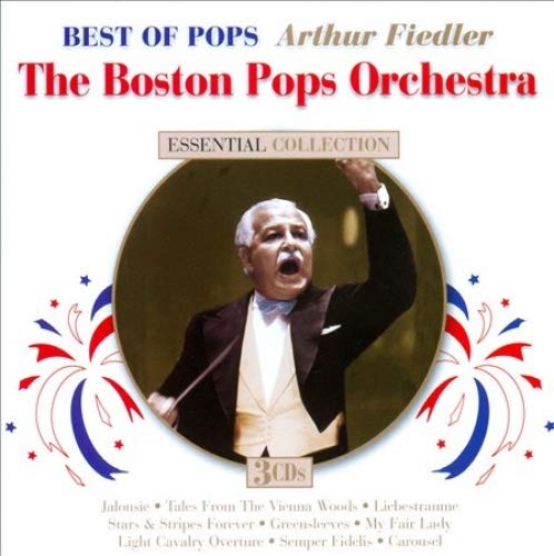 ARTHUR FIEDLER & THE BOSTON POPS ORCHESTRA - BEST OF POPS (CD)