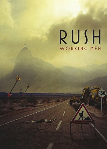 RUSH - WORKING MEN