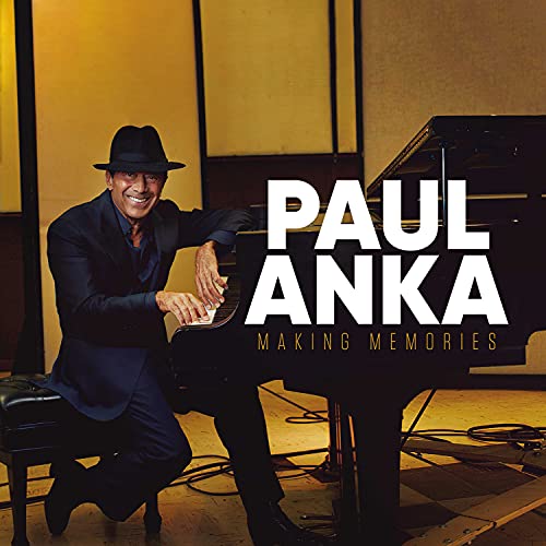 PAUL ANKA - MAKING MEMORIES (CD)