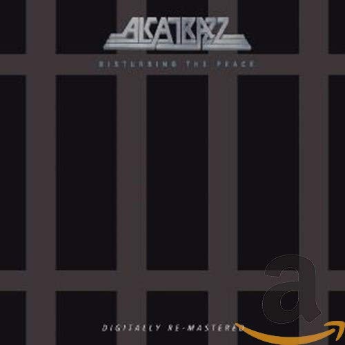 ALCATRAZZ - DISTURBING THE PEACE (REMASTERED) (CD)