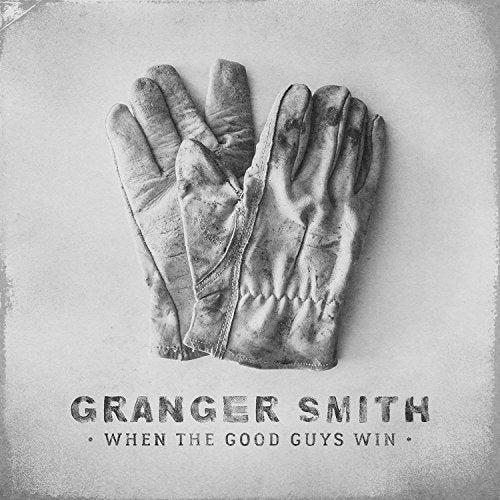 SMITH, GRANGER - WHEN THE GOOD GUYS WIN (CD)