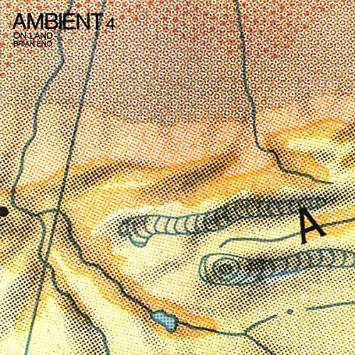 ENO, BRIAN - AMBIENT 4:ON LAND [LP]