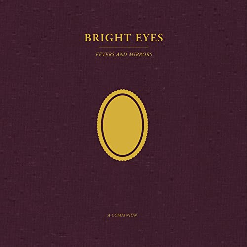 BRIGHT EYES - FEVERS AND MIRRORS: A COMPANION (OPAQUE GOLD) (VINYL)