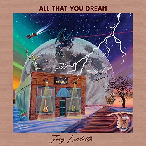 JOEY LANDRETH - ALL THAT YOU DREAM (CD)