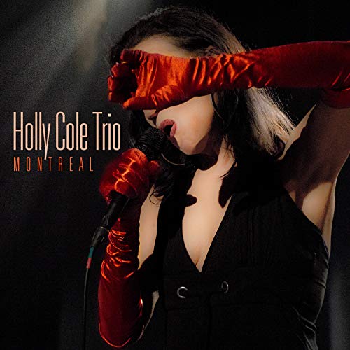 HOLLY COLE - MONTREAL (FEATURING THE HOLLY COLE TRIO) (VINYL)