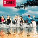 S CLUB 7 - S CLUB 7 - S CLUB 7