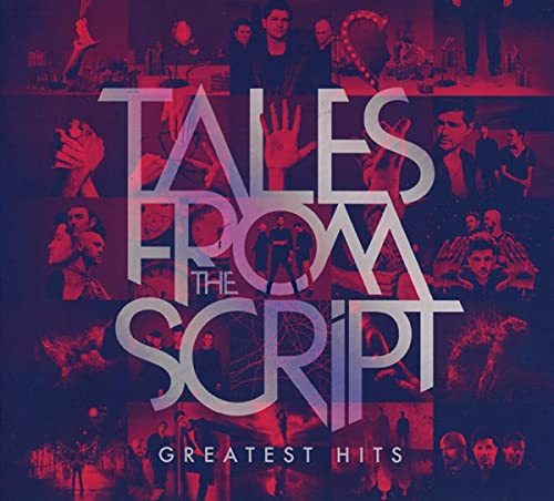 THE SCRIPT - TALES FROM THE SCRIPT: GREATEST HITS (CD)