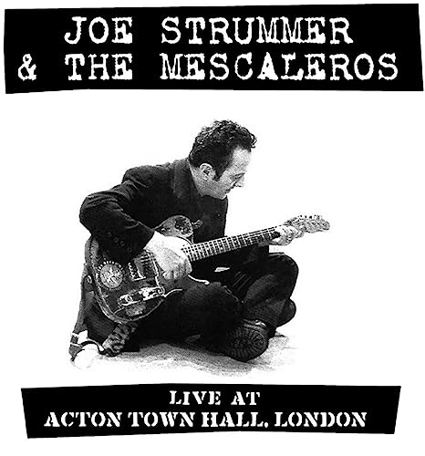 JOE STRUMMER & THE MESCALEROS - LIVE AT ACTON TOWN HALL (CD)