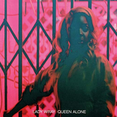 LADY WRAY - QUEEN ALONE (CD)