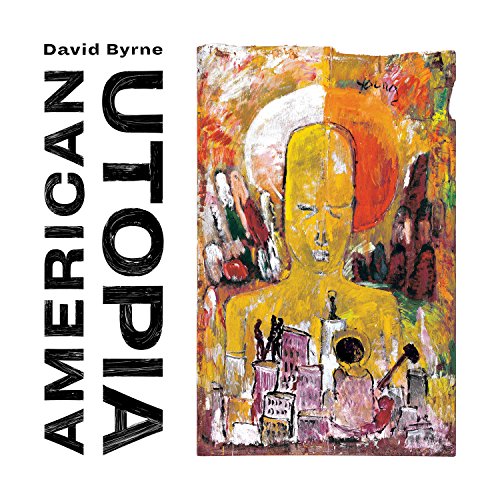 DAVID BYRNE - AMERICAN UTOPIA (VINYL)