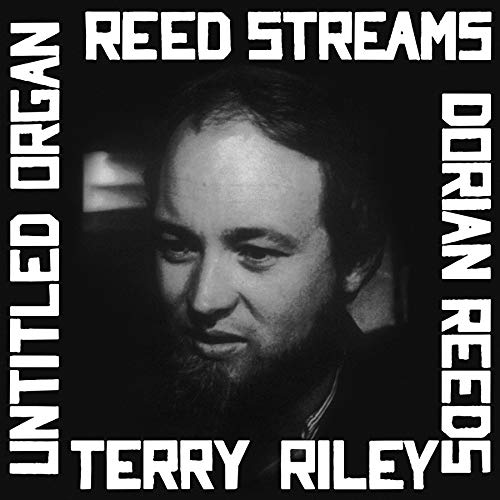 TERRY RILEY - REED STREAMS (VINYL)