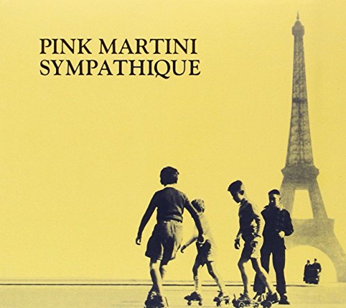 PINK MARTINI - SYMPATHIQUE (CD)