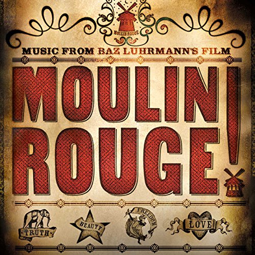 SOUNDTRACK - MOULIN ROUGE  MUSIC FROM BAZ LUHRMANS FILM (2LP VINYL)