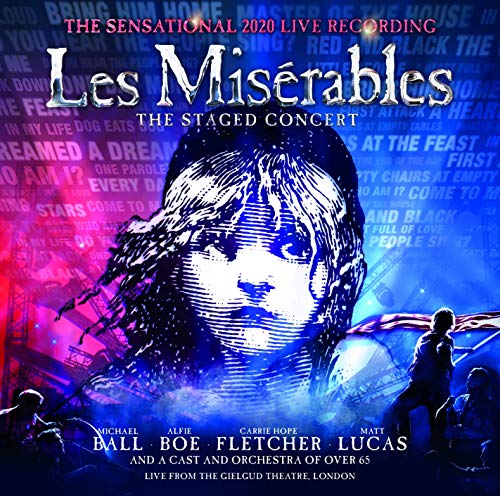 CLAUDE-MICHEL SCHNBERG & ALAIN BOUBLIL - LES MISRABLES: THE STAGED CONCERT (THE SENSATIONAL 2020 LIVE RECORDING) [LIVE FROM THE GIELGUD THEATRE, LONDON] (CD)